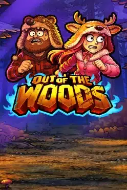 Out of the Woods